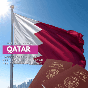 UAE Visa from Qatar – Hassle-Free Online Application for Qatar Residents